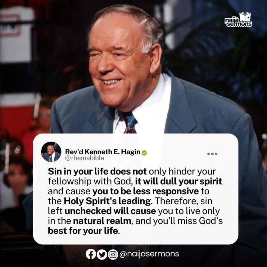 QUOTE OF THE DAY BY REV'D KENNETH E. HAGIN 5