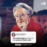 QUOTE OF THE DAY BY CORRIE TEN BOOM 5