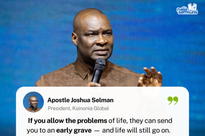QUOTE OF THE DAY BY APOSTLE JOSHUA SELMAN 2