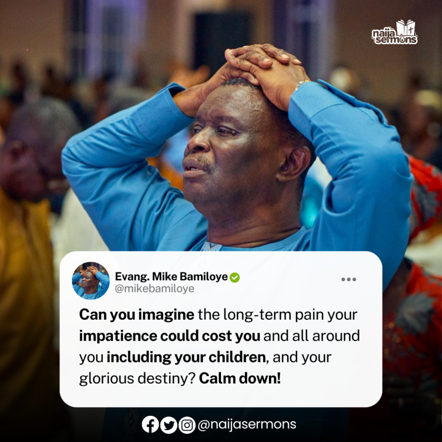 QUOTE OF THE DAY BY EVANG MIKE BAMILOYE 1