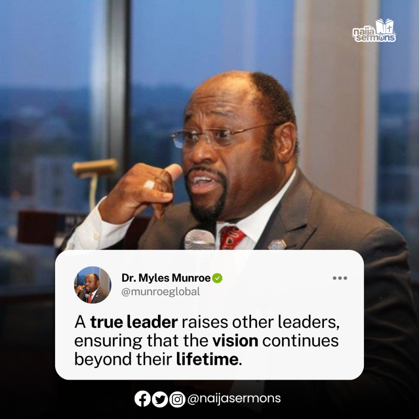 QUOTE OF THE DAY BY DR MYLES MUNROE 2