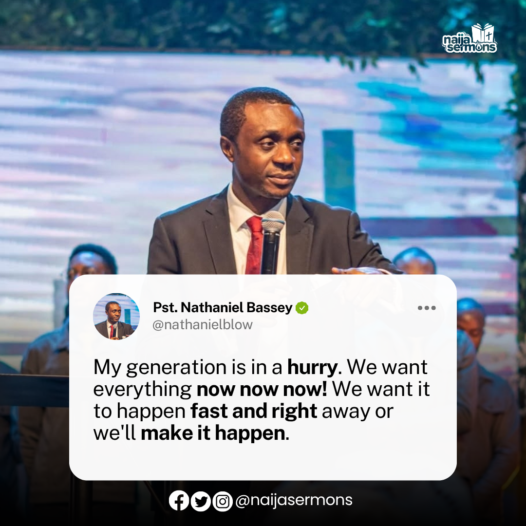 QUOTE OF THE DAY BY PASTOR NATHANIEL BASSEY 1