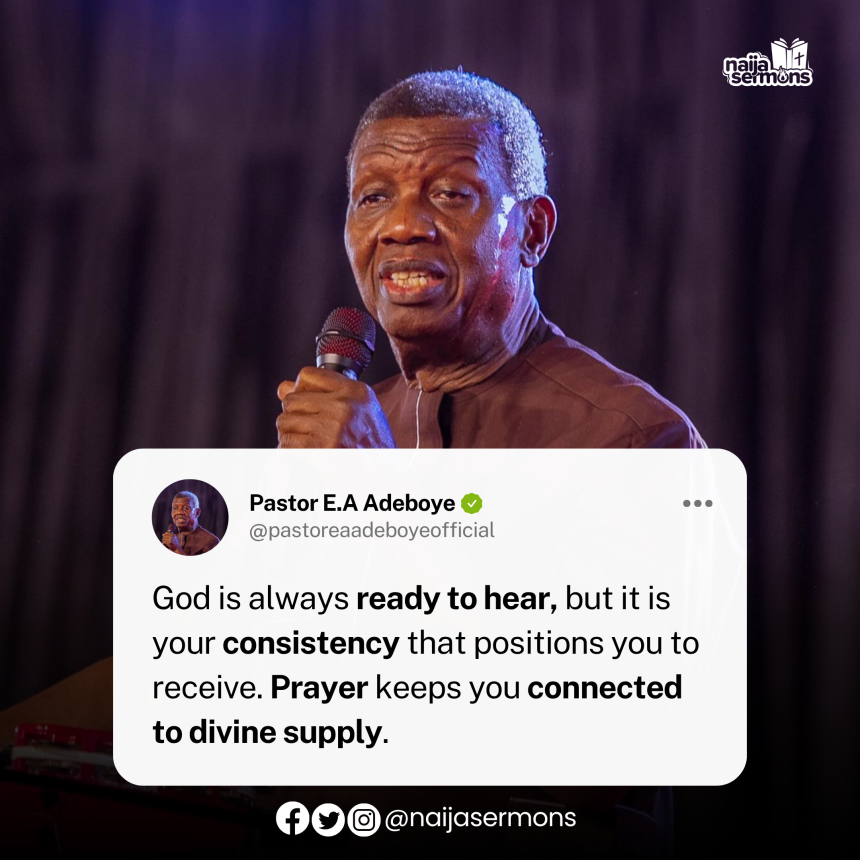 QUOTE OF THE DAY BY PASTOR E.A ADEBOYE 4