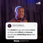 QUOTE OF THE DAY BY PASTOR E.A ADEBOYE 8