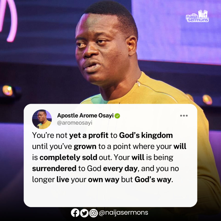 QUOTE OF THE DAY BY APOSTLE AROME OSAYI 5
