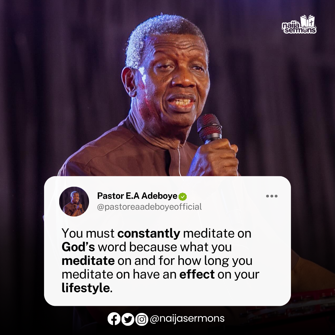 QUOTE OF THE DAY BY PASTOR E.A ADEBOYE 1