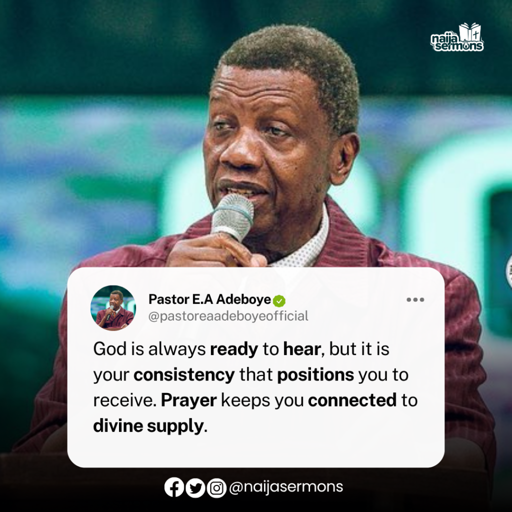 QUOTE OF THE DAY BY PASTOR E.A ADEBOYE 2